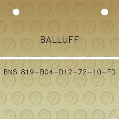 balluff-bns-819-b04-d12-72-10-fd