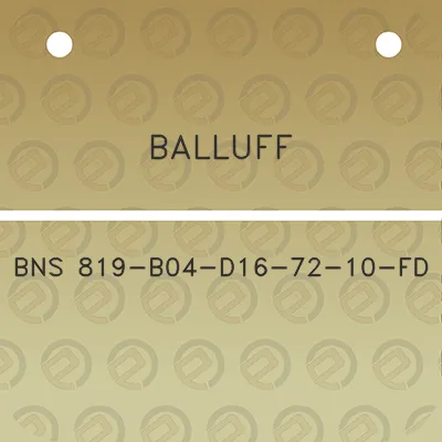 balluff-bns-819-b04-d16-72-10-fd