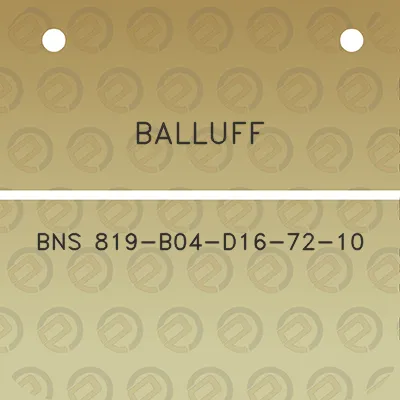 balluff-bns-819-b04-d16-72-10