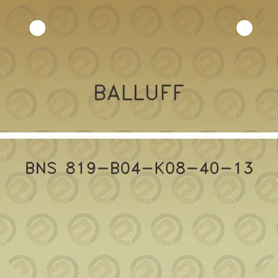 balluff-bns-819-b04-k08-40-13