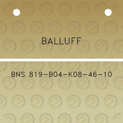 balluff-bns-819-b04-k08-46-10