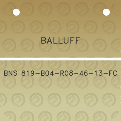 balluff-bns-819-b04-r08-46-13-fc