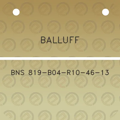 balluff-bns-819-b04-r10-46-13