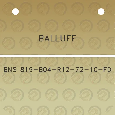 balluff-bns-819-b04-r12-72-10-fd