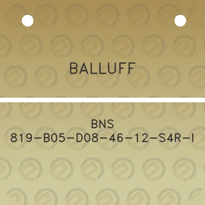 balluff-bns-819-b05-d08-46-12-s4r-i