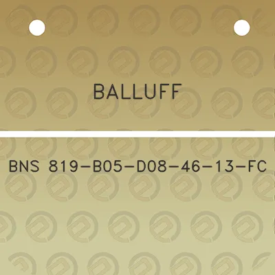 balluff-bns-819-b05-d08-46-13-fc