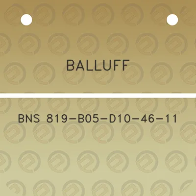 balluff-bns-819-b05-d10-46-11