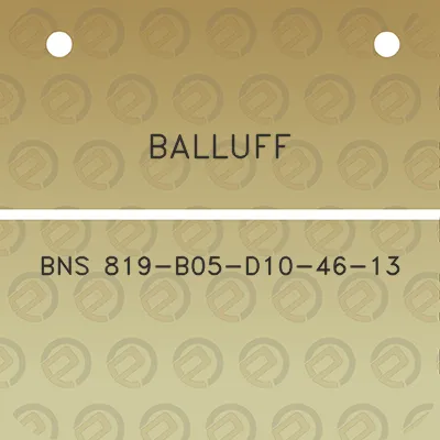 balluff-bns-819-b05-d10-46-13