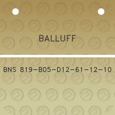 balluff-bns-819-b05-d12-61-12-10