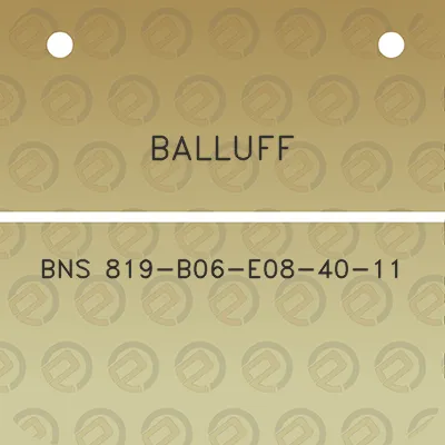 balluff-bns-819-b06-e08-40-11