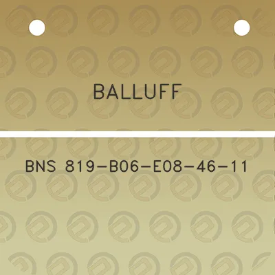 balluff-bns-819-b06-e08-46-11