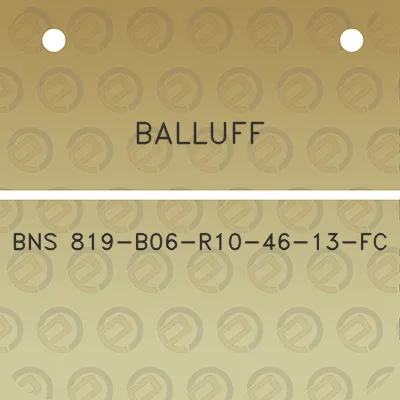 balluff-bns-819-b06-r10-46-13-fc