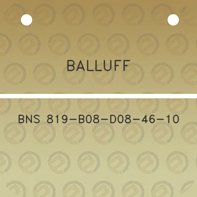 balluff-bns-819-b08-d08-46-10