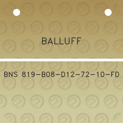 balluff-bns-819-b08-d12-72-10-fd