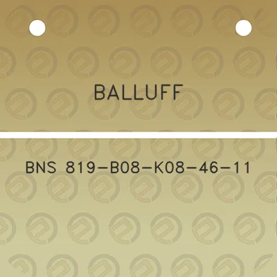 balluff-bns-819-b08-k08-46-11