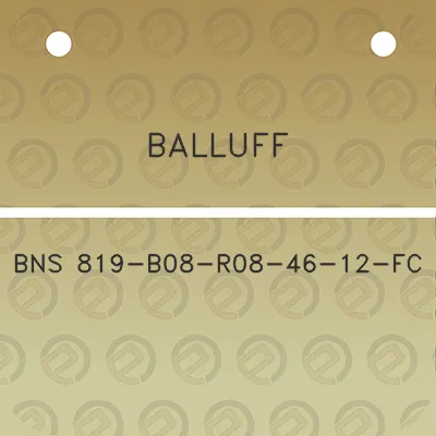 balluff-bns-819-b08-r08-46-12-fc