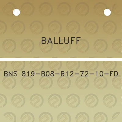 balluff-bns-819-b08-r12-72-10-fd