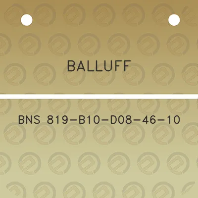 balluff-bns-819-b10-d08-46-10