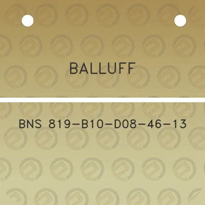 balluff-bns-819-b10-d08-46-13