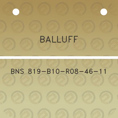 balluff-bns-819-b10-r08-46-11