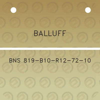 balluff-bns-819-b10-r12-72-10