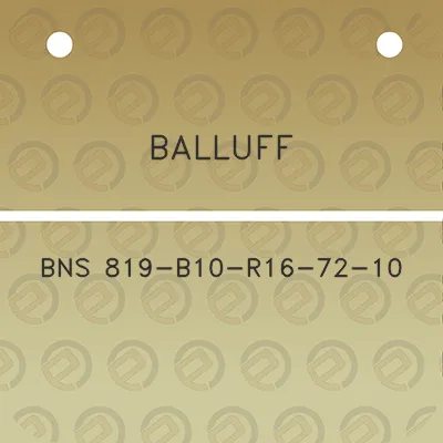 balluff-bns-819-b10-r16-72-10