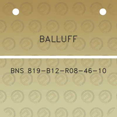 balluff-bns-819-b12-r08-46-10