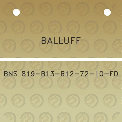 balluff-bns-819-b13-r12-72-10-fd