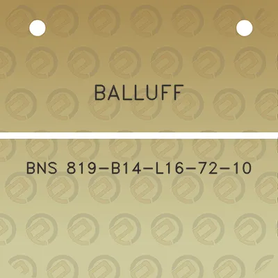 balluff-bns-819-b14-l16-72-10