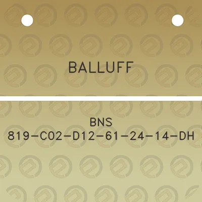 balluff-bns-819-c02-d12-61-24-14-dh