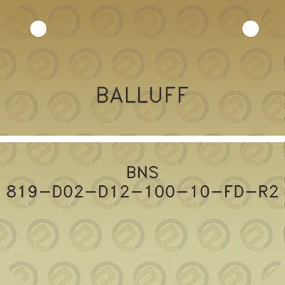 balluff-bns-819-d02-d12-100-10-fd-r2