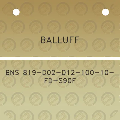 balluff-bns-819-d02-d12-100-10-fd-s90f