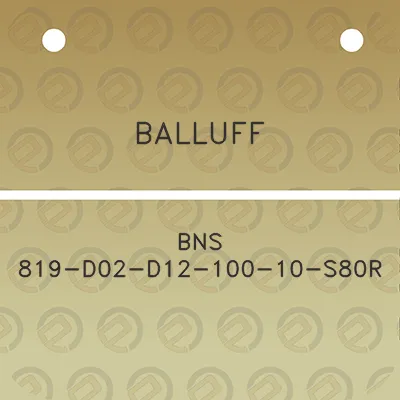 balluff-bns-819-d02-d12-100-10-s80r