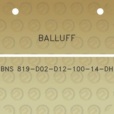 balluff-bns-819-d02-d12-100-14-dh