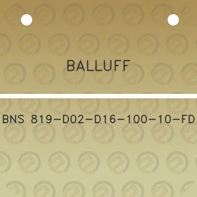 balluff-bns-819-d02-d16-100-10-fd