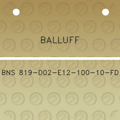 balluff-bns-819-d02-e12-100-10-fd