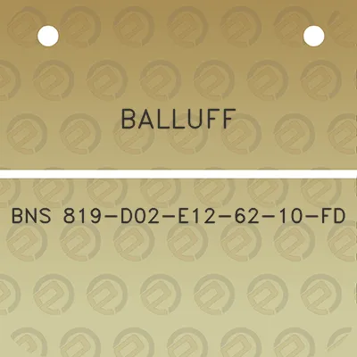 balluff-bns-819-d02-e12-62-10-fd