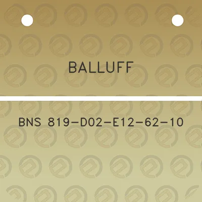 balluff-bns-819-d02-e12-62-10