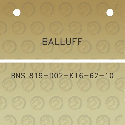 balluff-bns-819-d02-k16-62-10