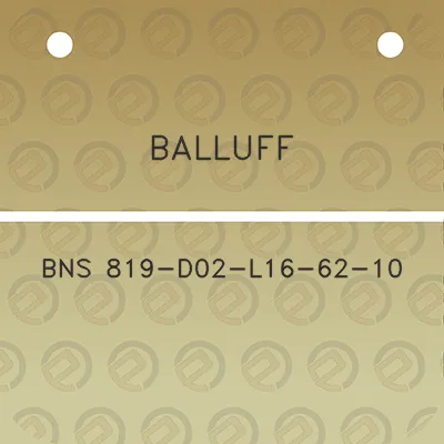 balluff-bns-819-d02-l16-62-10