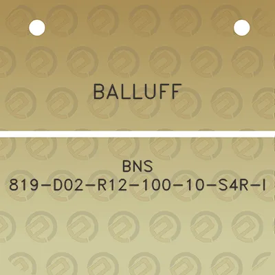 balluff-bns-819-d02-r12-100-10-s4r-i