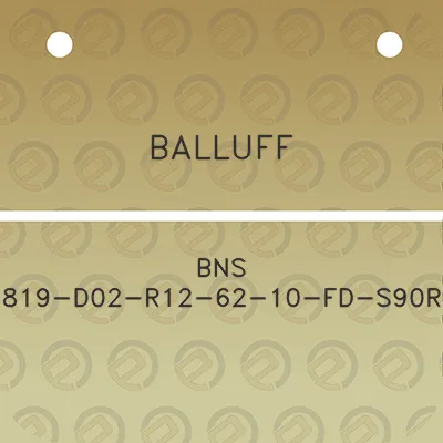 balluff-bns-819-d02-r12-62-10-fd-s90r