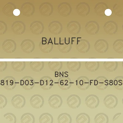 balluff-bns-819-d03-d12-62-10-fd-s80s