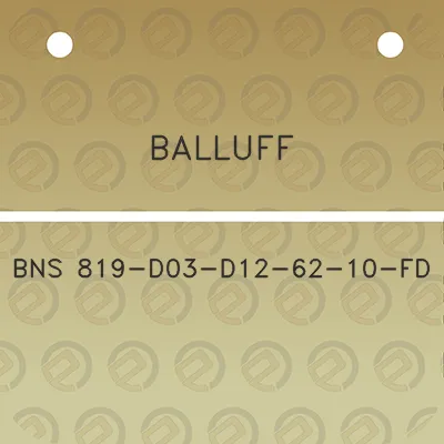 balluff-bns-819-d03-d12-62-10-fd