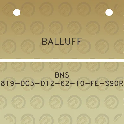 balluff-bns-819-d03-d12-62-10-fe-s90r