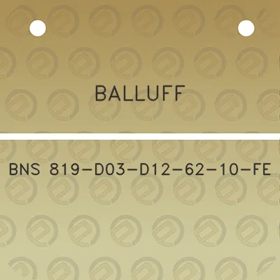 balluff-bns-819-d03-d12-62-10-fe