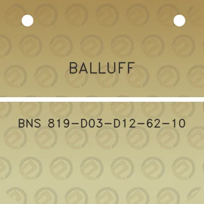 balluff-bns-819-d03-d12-62-10