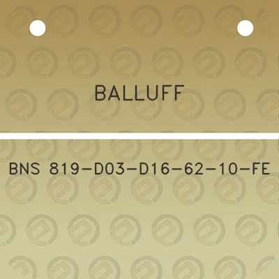 balluff-bns-819-d03-d16-62-10-fe