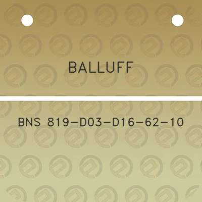 balluff-bns-819-d03-d16-62-10