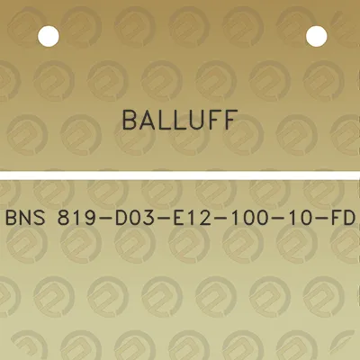 balluff-bns-819-d03-e12-100-10-fd